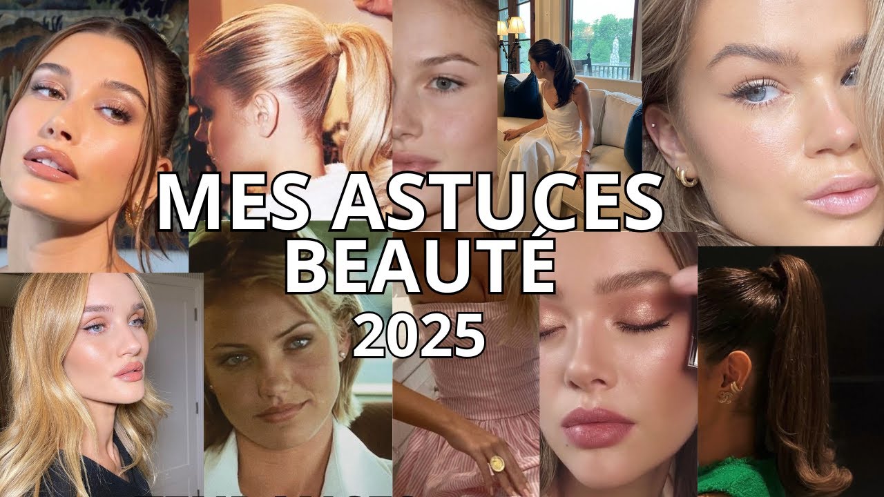 Astuces Glow up &eacute;t&eacute; 2025 🤍 Trends et conseils beaut&eacute;