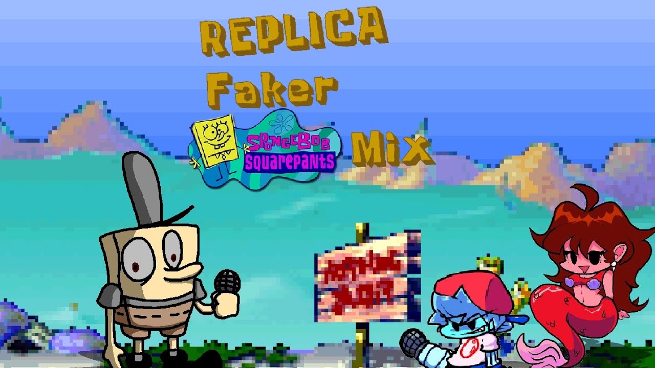 REPLICA - (Faker SpongeBob LEGACY Mix)