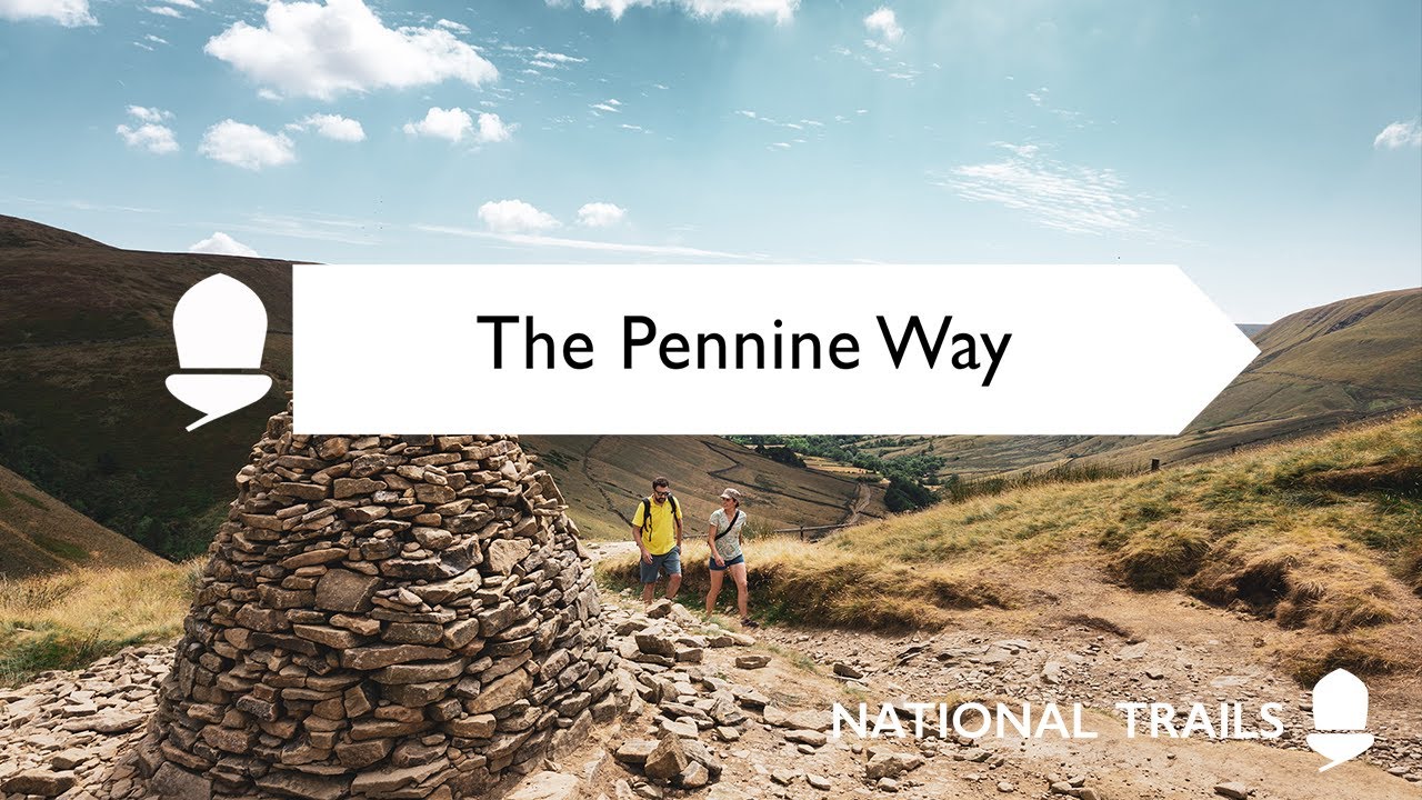 Discover England's Great Walking Trails - Pennine Way