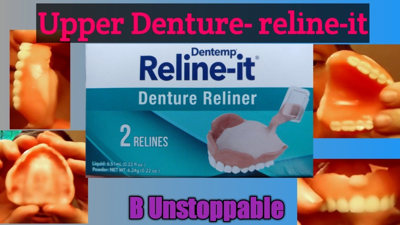 Upper Denture- Reline-it!