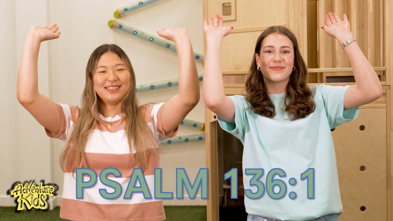 Cubby House Memory Verse for Preschoolers • PSALM 136:1 • Adventure Kids​
