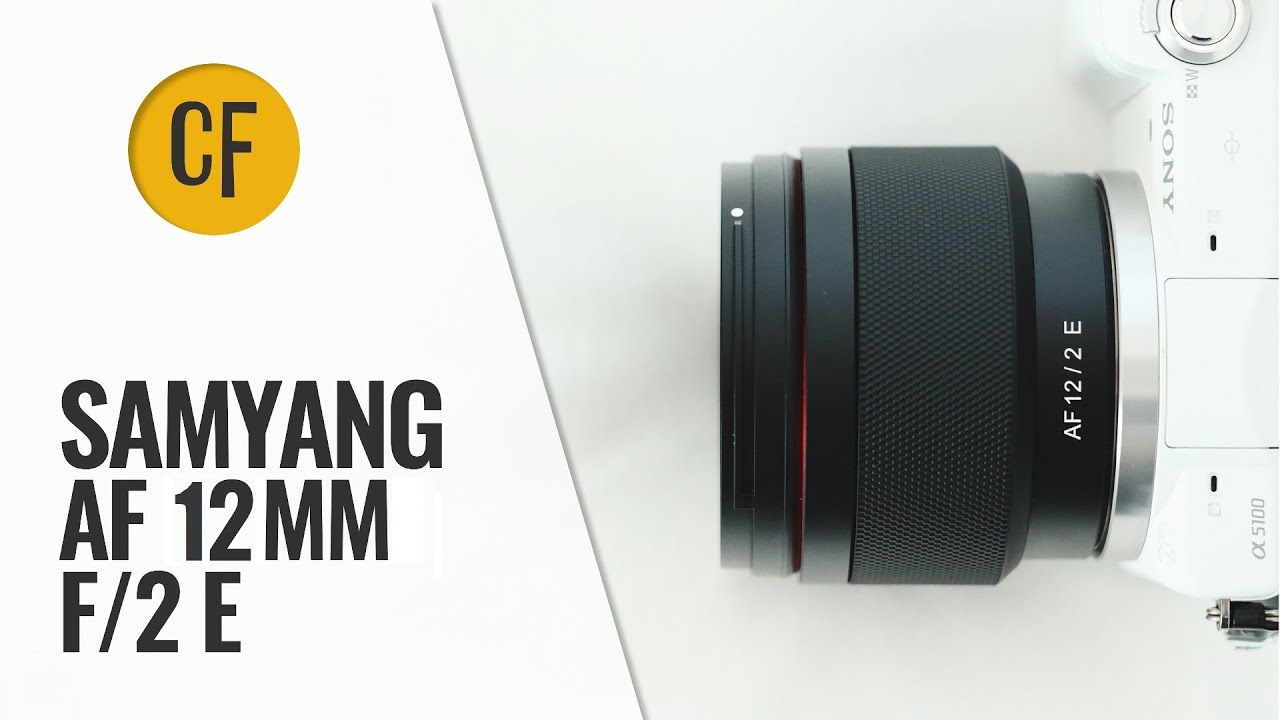 Обзор объектива Samyang AF 12mm f/2 E с примерами