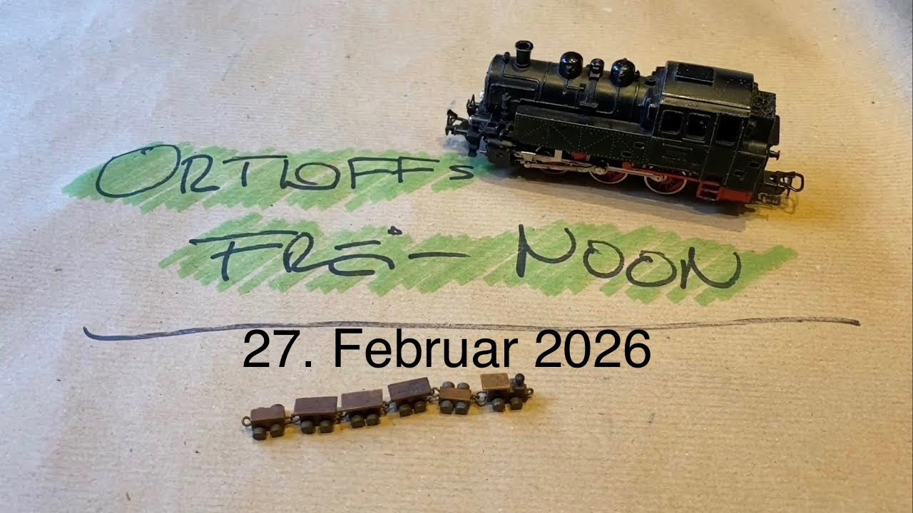 Ortloff’s Frei-Noon - 27. Februar 2026