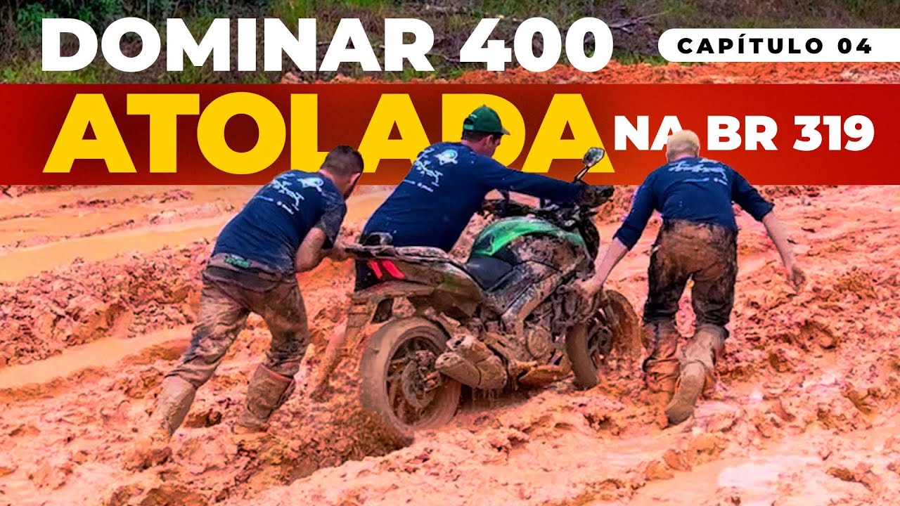 DOMINAR 400 NA BR 319 VIAGEM DE MOTO DE DOMINAR 400 DOMINAR RIDES MANAUS EP 04