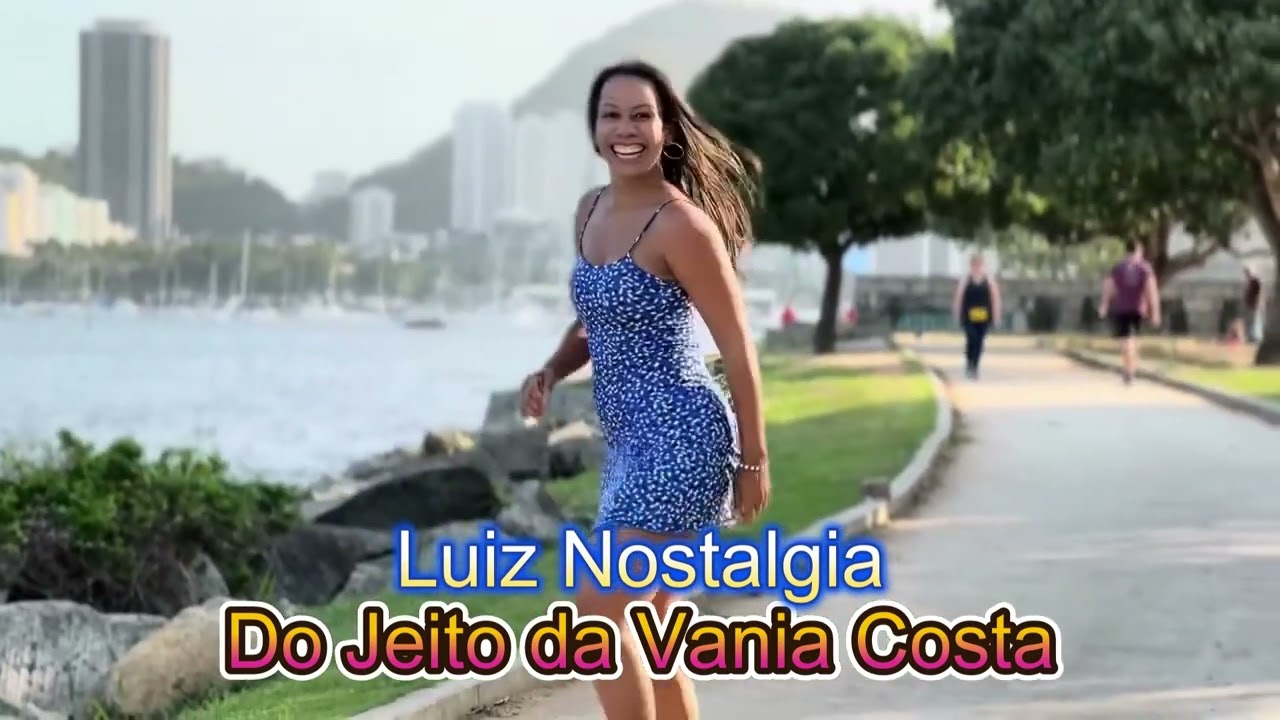 Do Jeito da Vania Costa ( Homenagem a vânia costa )