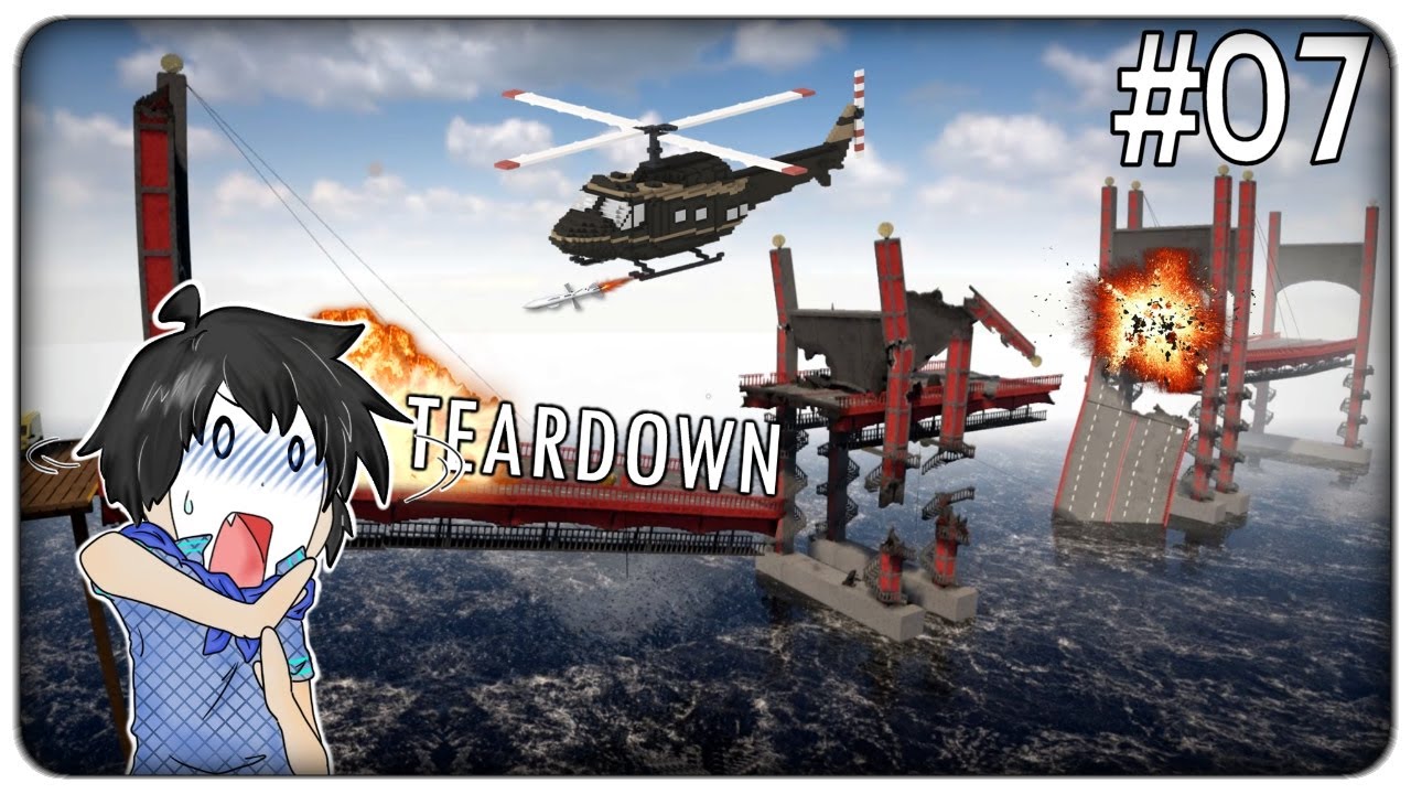 DISTRUGGIAMO UN GIGANTESCO PONTE E SFUGGIAMO DI NUOVO ALL'ELICOTTERO COI MlSSILI | Teardown - ep. 07