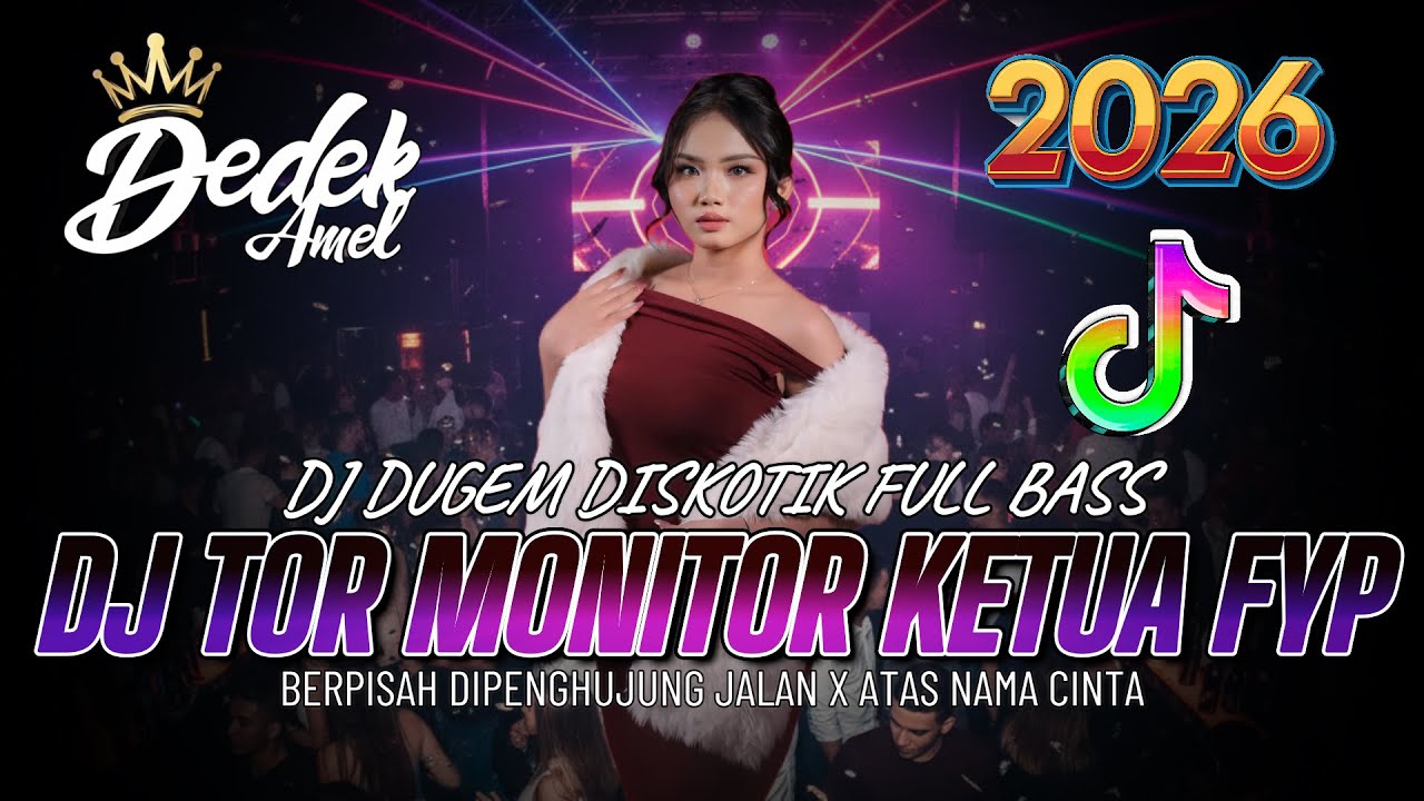 DUGEM DJ DISKOTIK FUL BAS❗️DJ TOR MONITOR KETUA X BERPISAH DIPENGHUJUNG JALAN | DJ REMIX FUNKOT 2026