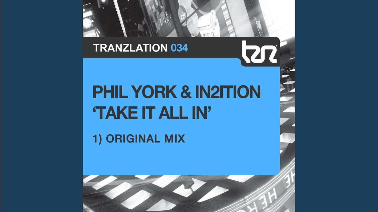 Take It All In (Original Mix)