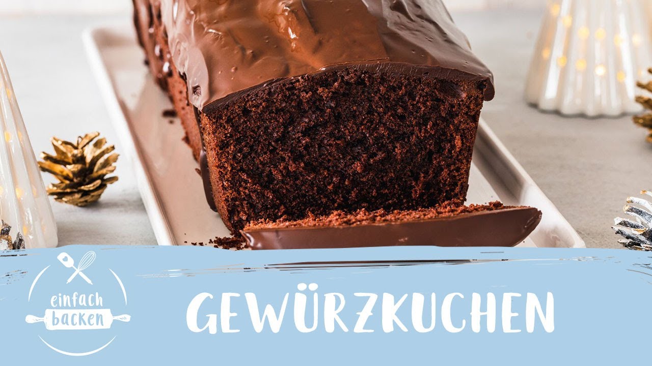 Saftiger Gewürzkuchen mit Zimt I würziger Schokotraum I Einfach Backen