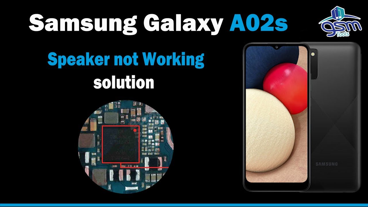 Samsung A02s speaker not working solution