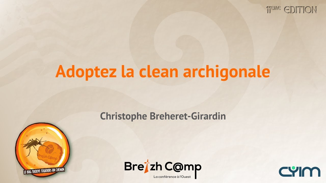 Adoptez la clean archigonale (Christophe Breheret-Girardin)