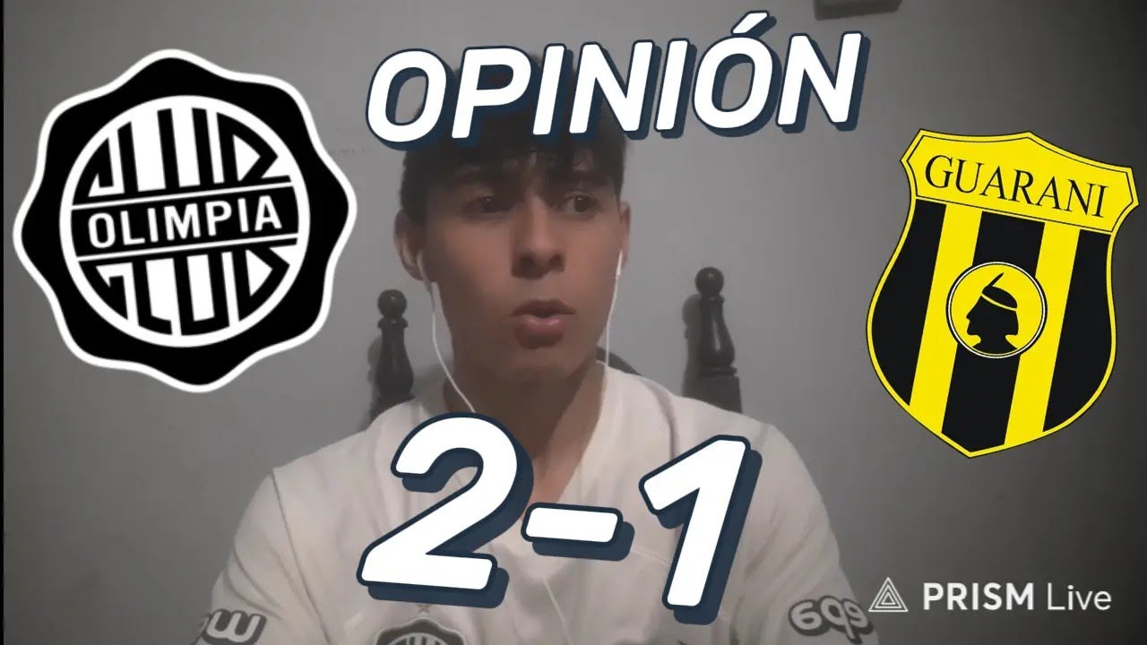 ANALISIS DEL PARTIDO DE OLIMPIA 2-1 VS GUARANÍ / ¿SE VIENE UN MEJOR JUEGO ?