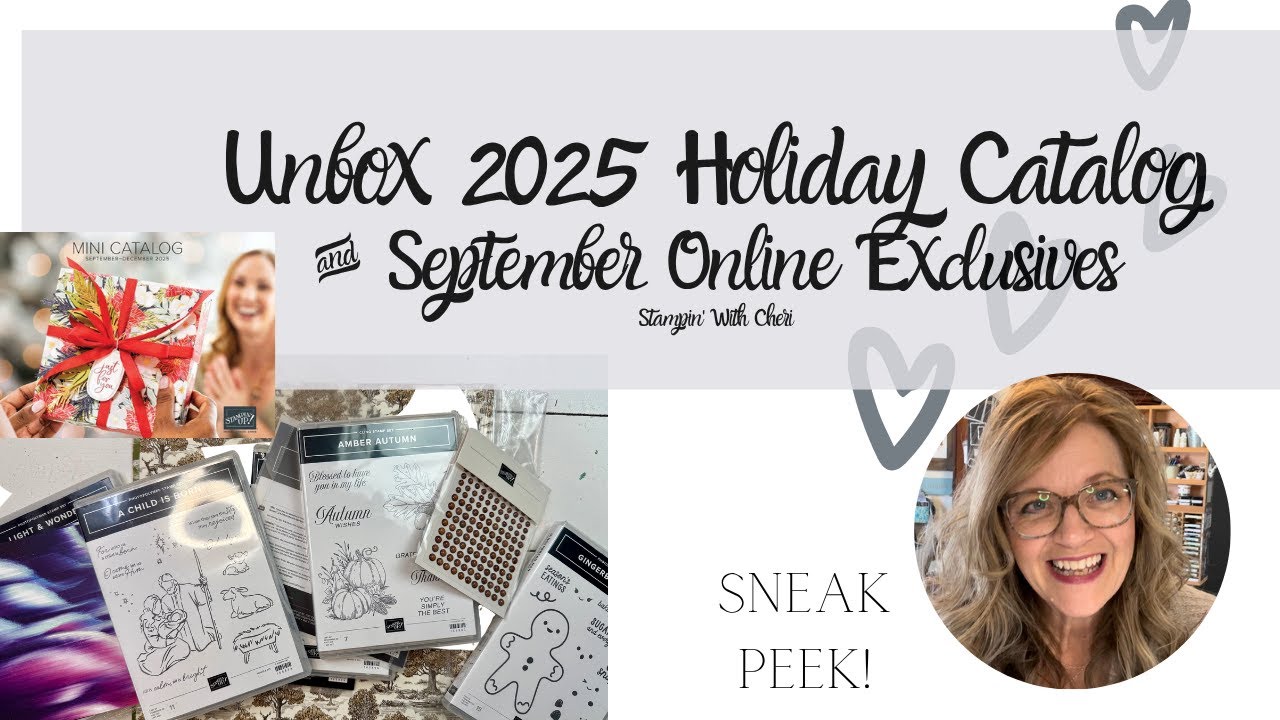 UNBOX Sneak Peek Stampin' Up! Holiday Catalog & Sept Online Exclusives!