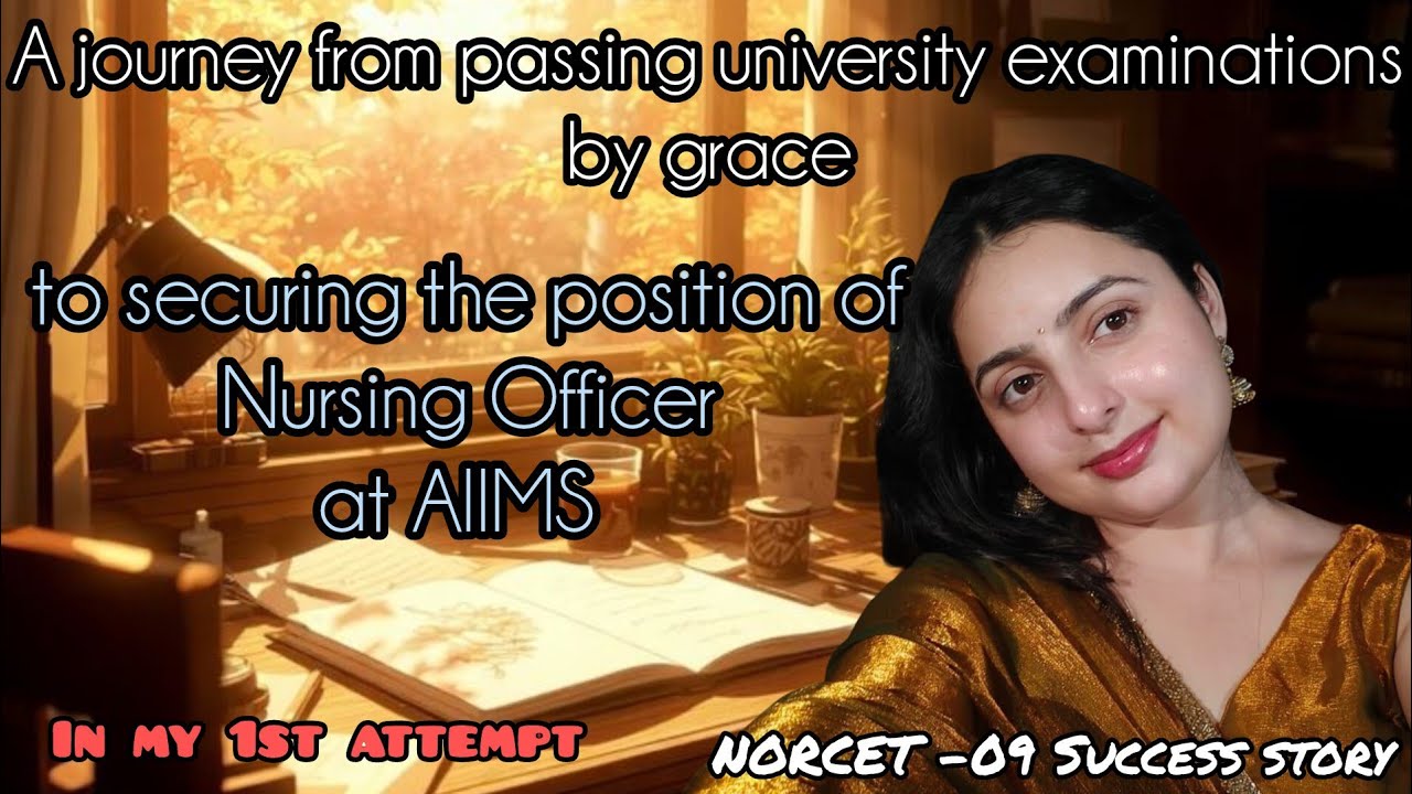 How I Cracked NORCET in My First Attempt|My Preparation Journey#norcet#nursingofficer#aiims#nursing