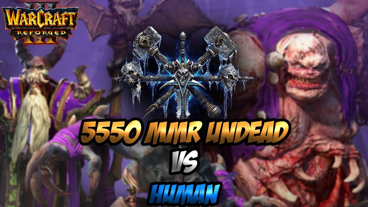 5550 MMR Нежить против Человека!