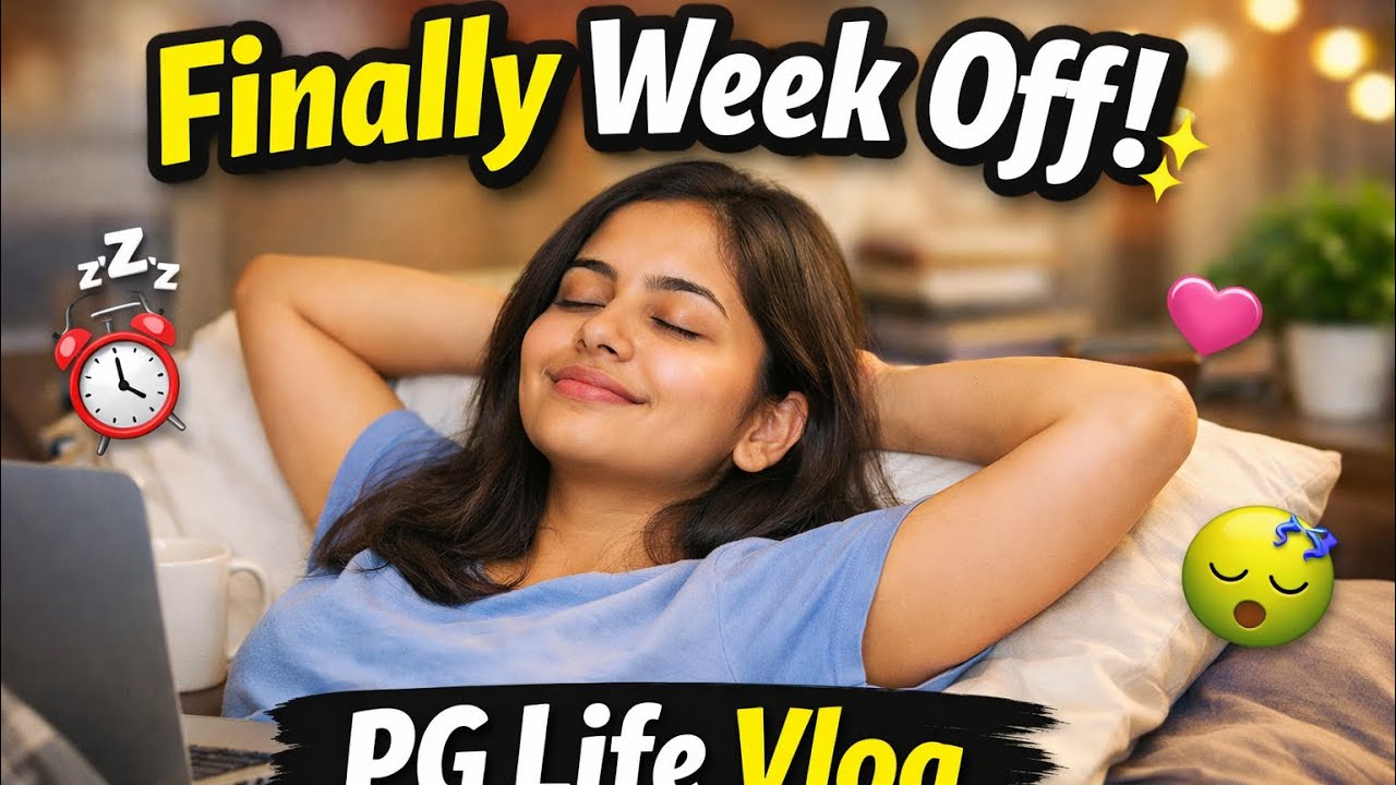 Friday Week Off Vlog 🌿 | PG Life Diaries | Simple Day, Chill Mood ✨