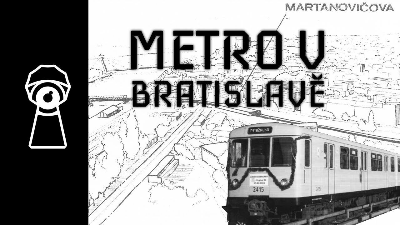 OPUŠTĚNÝ PROJEKT METRA V BRATISLAVĚ