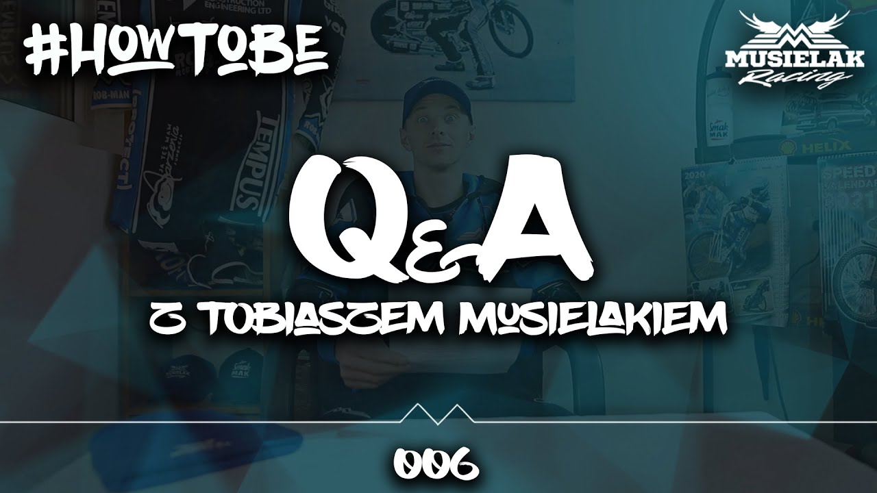 Q&A Z TOBIASZEM MUSIELAKIEM | #HowToBe 006