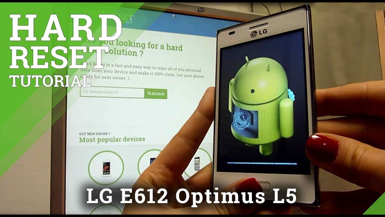 Hard Reset LG E612 Optimus L5