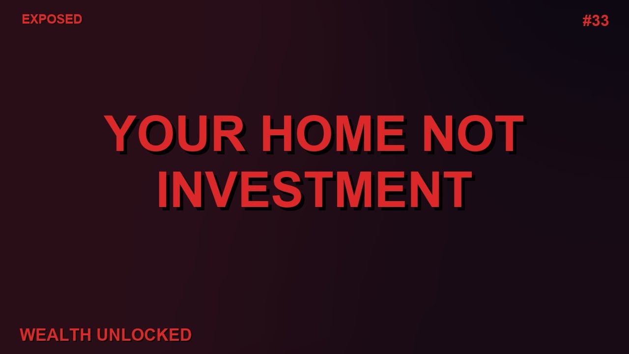 Your Home Is Not an Investment (The Math Proves It)