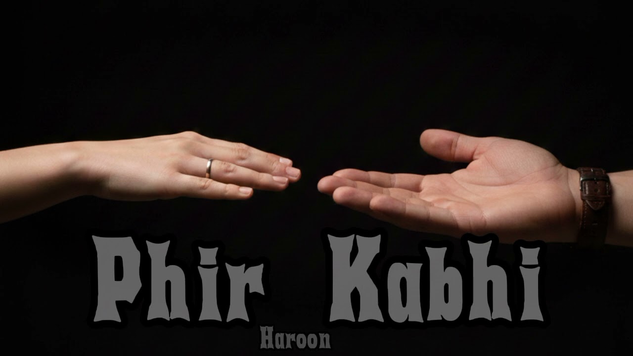 PHIR KABHI (prod.Ajnabi) #coversong #rap #music #hiphop #viralvideo #song #romantic 