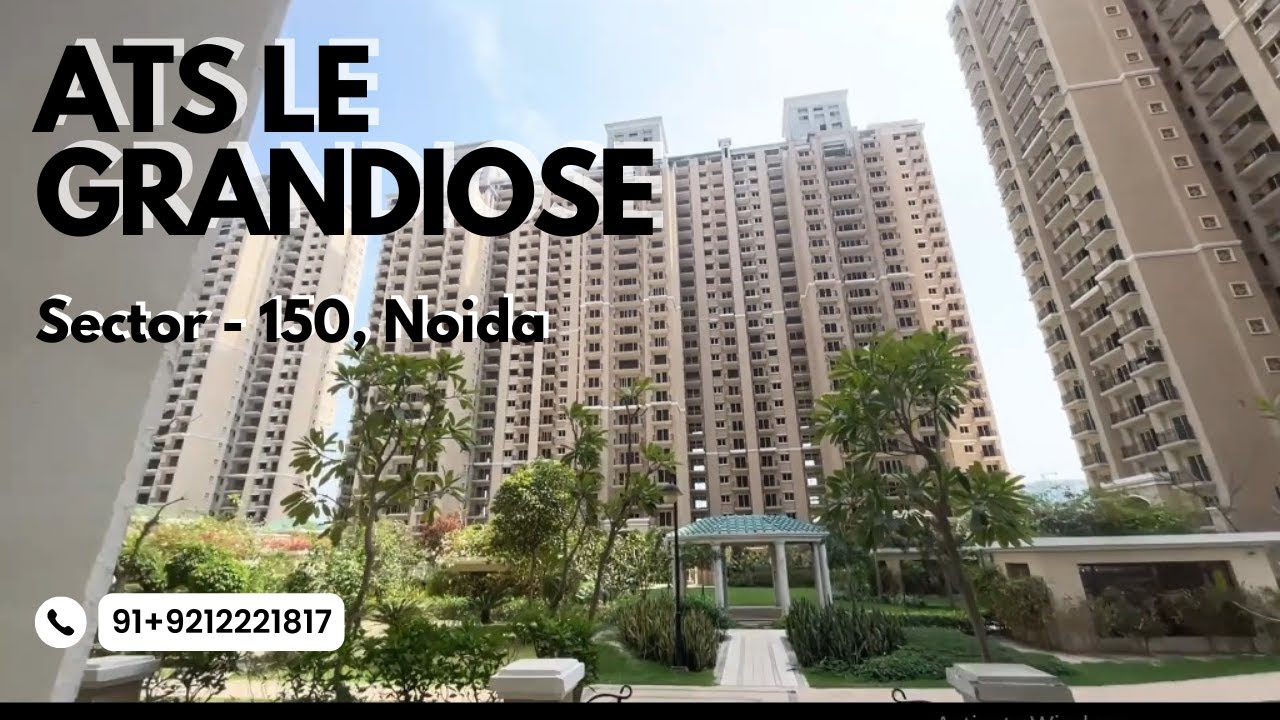 ATS Le Grandiose Sector 150 Noida - Luxurious Living Amidst Nature | Luxurious residential Project