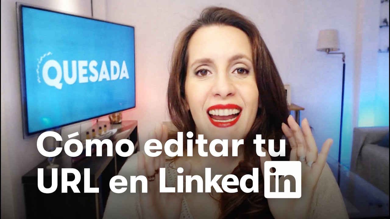 Cómo editar la dirección de tu perfil (URL) de LinkedIn - por Mariana Quesada