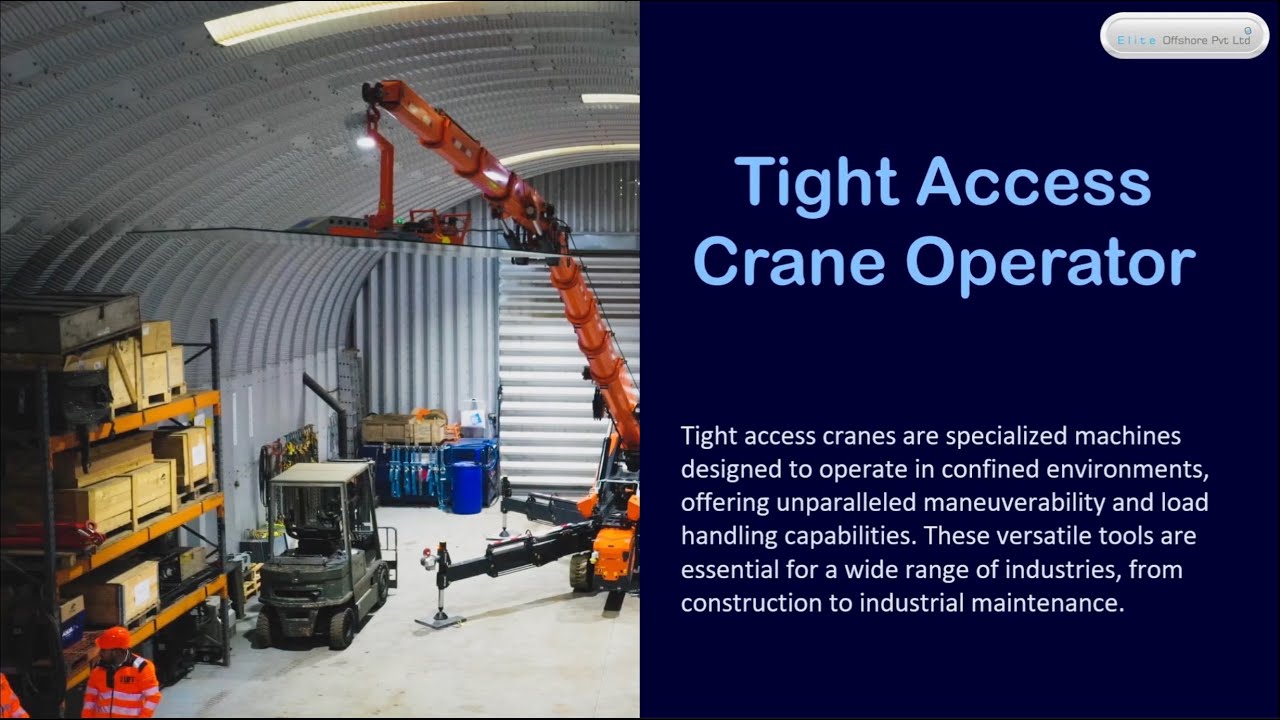 Tight Access Crane Operator training by Elite Offshore Pvt Ltd