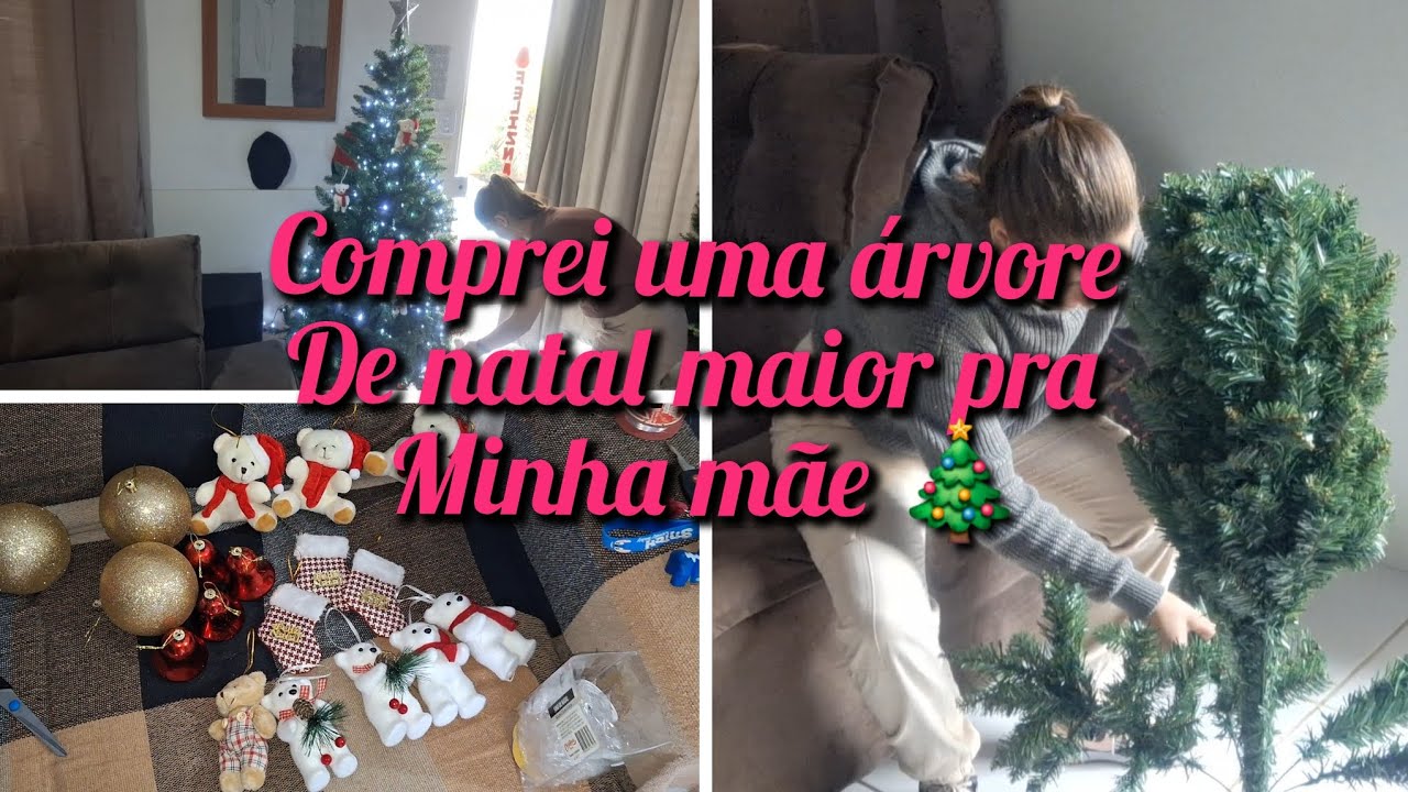 Montando  a árvore  nova da minha mãe  ...