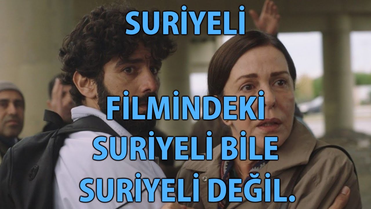 MP - Suriyeli Filmindeki Suriyeli Bile Suriyeli Değil.