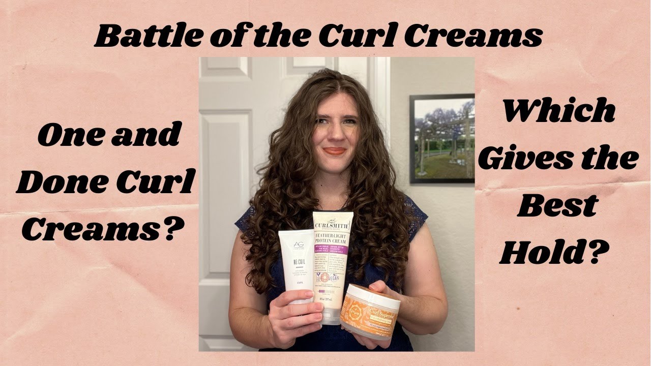 Battle of the Curl Creams: One and Done Curl Creams with Hold (How Long Do They Last?)
