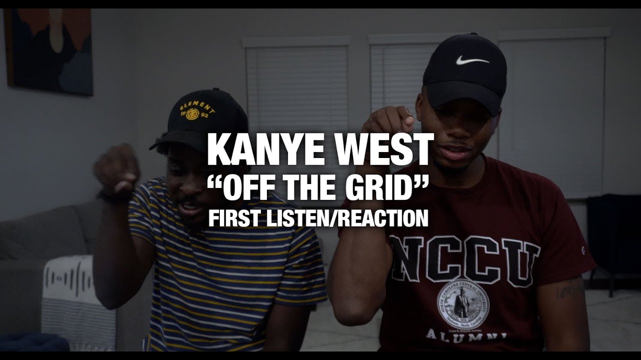 Kanye West - Off The Grid (Official Audio) FIRST REACTION/REVIEW