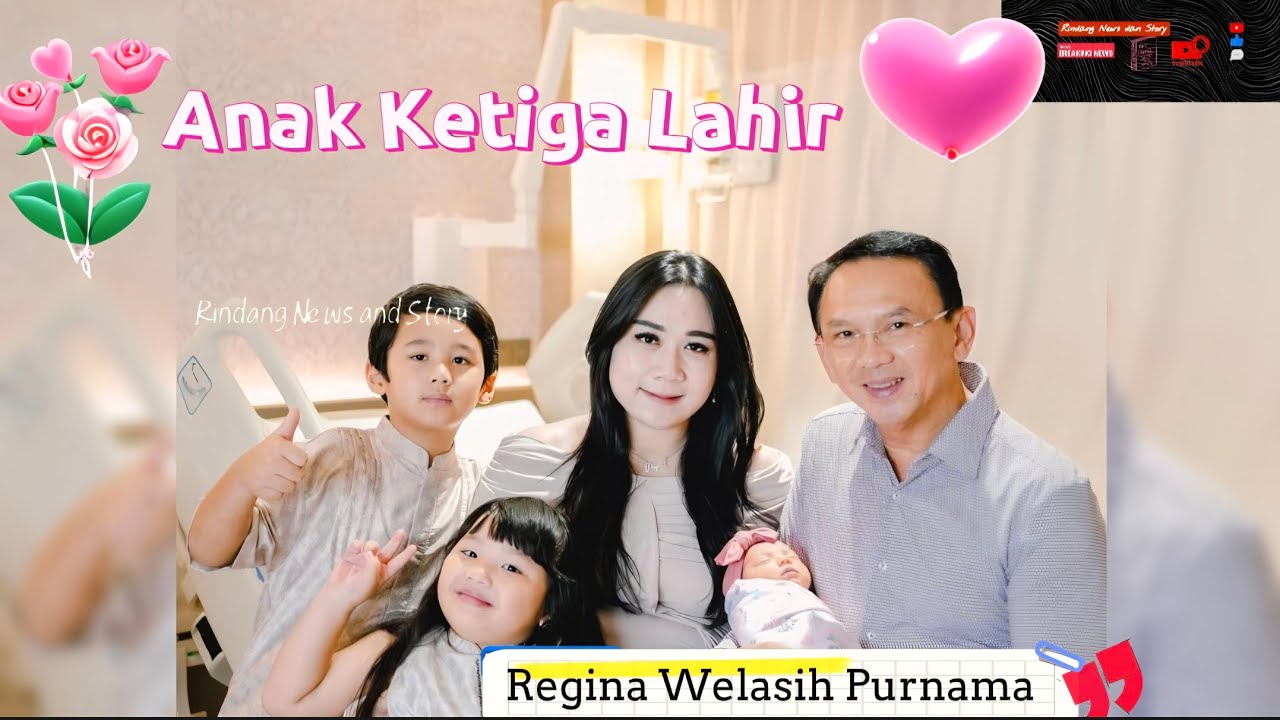 Bahagia di Akhir Tahun, Ahok&ndash;Puput Sambut Kelahiran Anak Ketiga Bernama Regina#ahok 