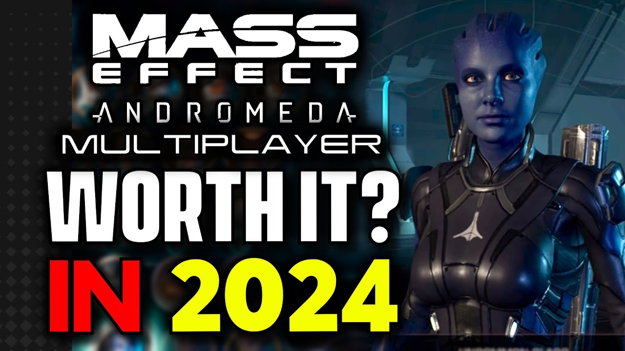 Многопользовательский режим Mass Effect Andromeda в 2024 году (стоит ли играть ещё?)