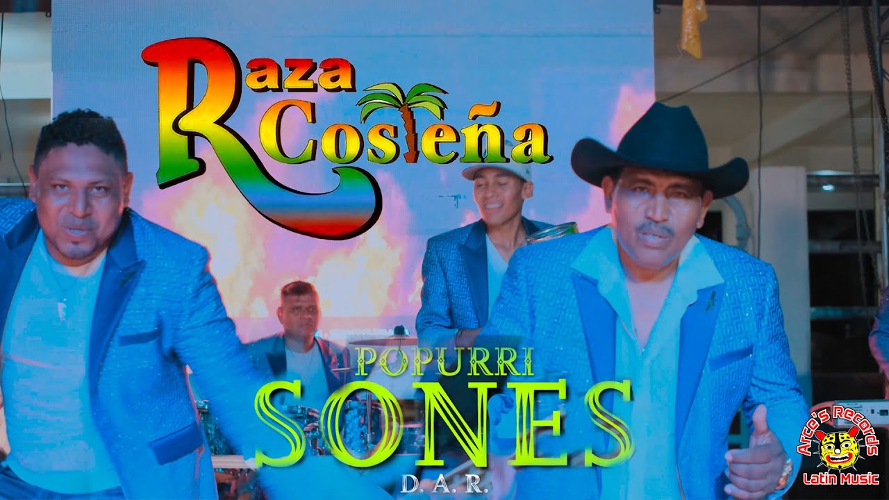 Raza Costeña - Popurrí Sones