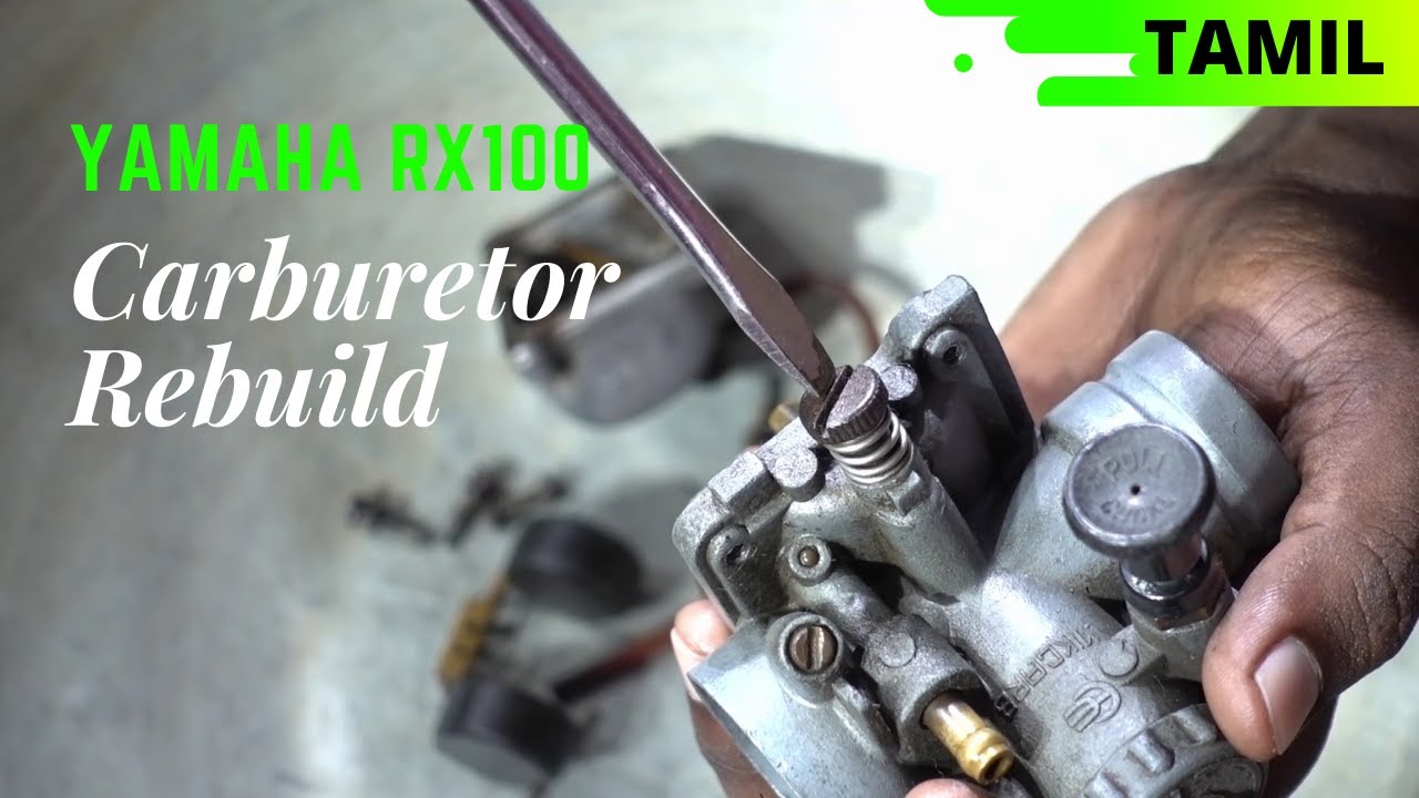 YAMAHA RX100 Carburettor Rebuild | Detailed explanation | Tamil