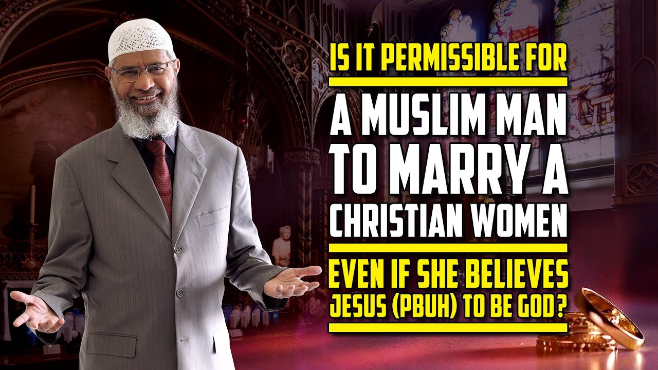 Разрешается ли мусульманину жениться на христианке, даже если она верит, что Иисус (мир ему) — Бог?