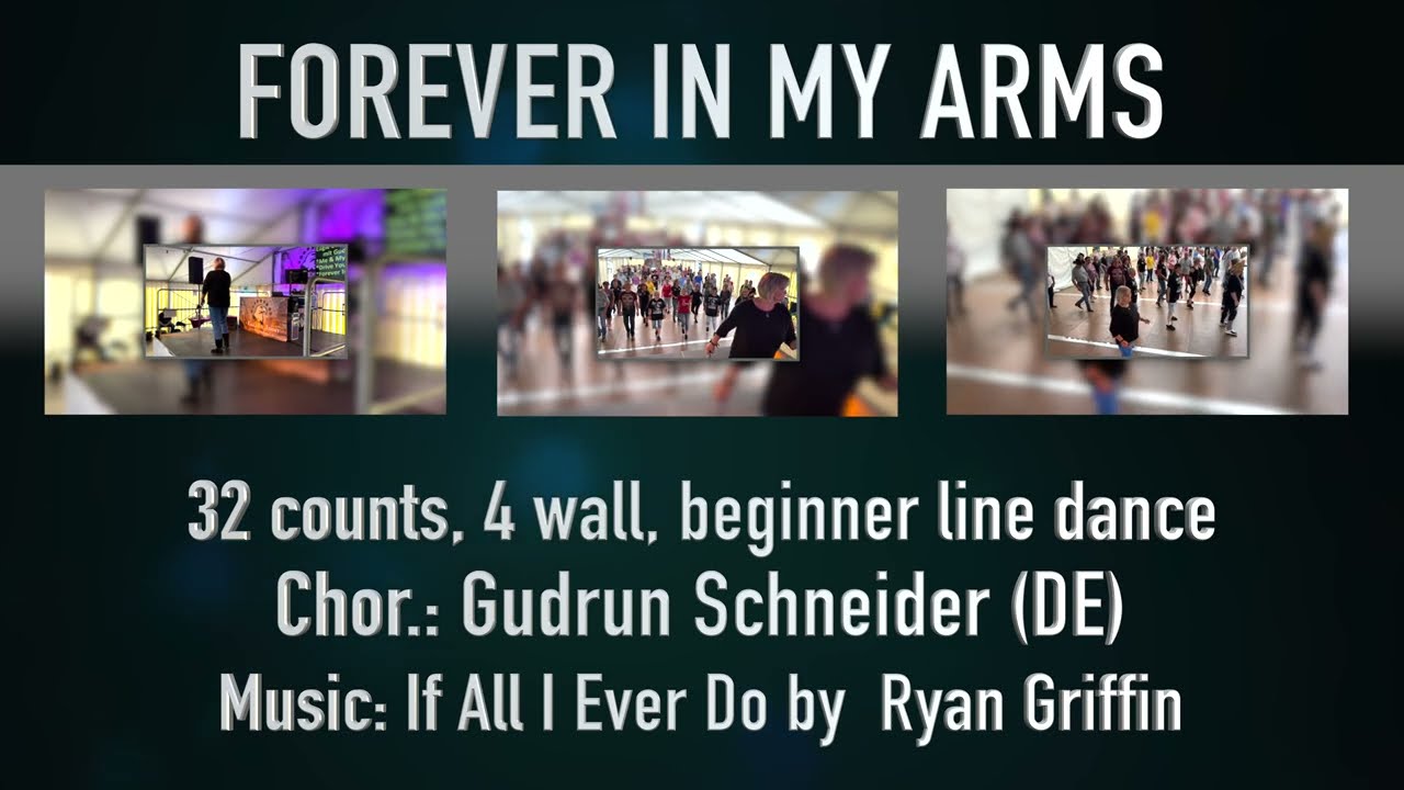 FOREVER IN MY ARMS - LINE DANCE  (SEP 2023)