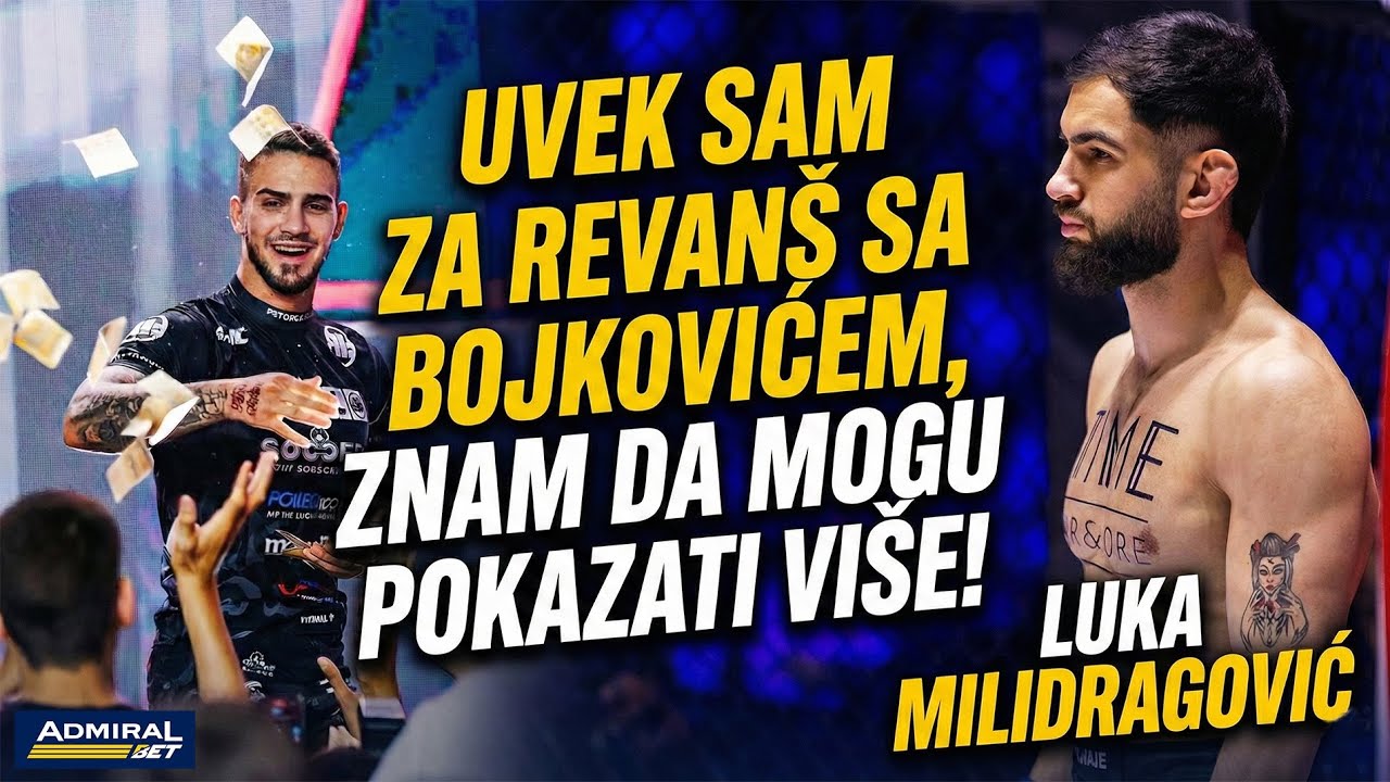 Luka Milidragović 🗣️ Uvek sam za revanš sa Bojkovićem, znam da mogu pokazati više !