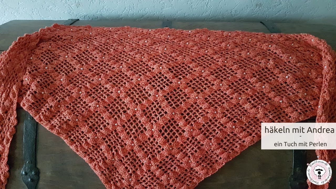 Sommer Tuch mit Perlen / häkeln mit Andrea :) easy für Anfänger