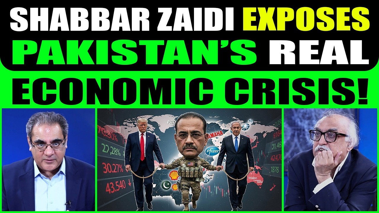 SHABBAR ZAIDI EXPOSES PAKISTAN’S REAL ECONOMIC CRISIS!