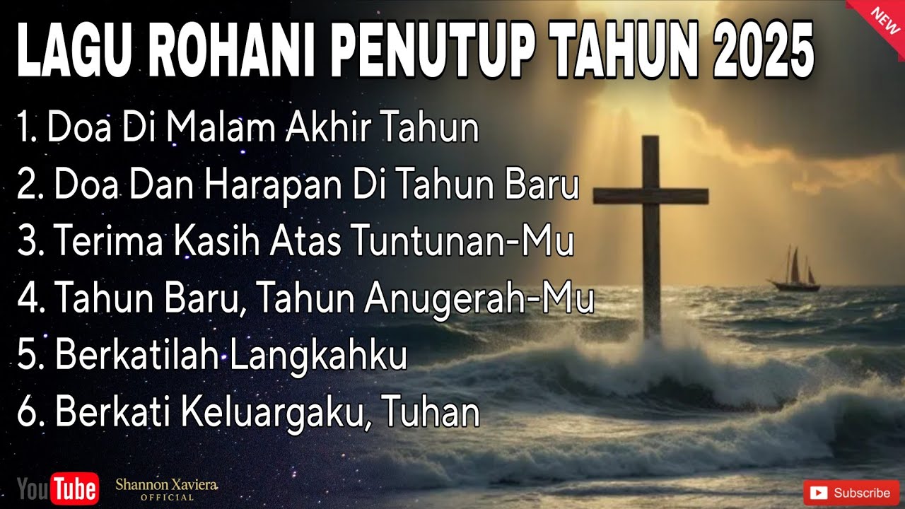 Lagu Rohani Penutup Tahun 2025 | Doa & Pengharapan Menyambut Tahun Baru