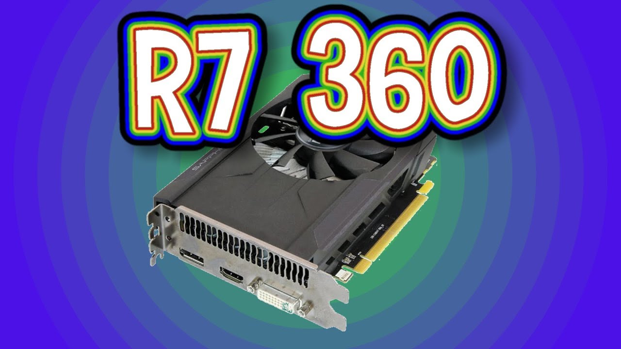 R7 360 Test in 7 Games