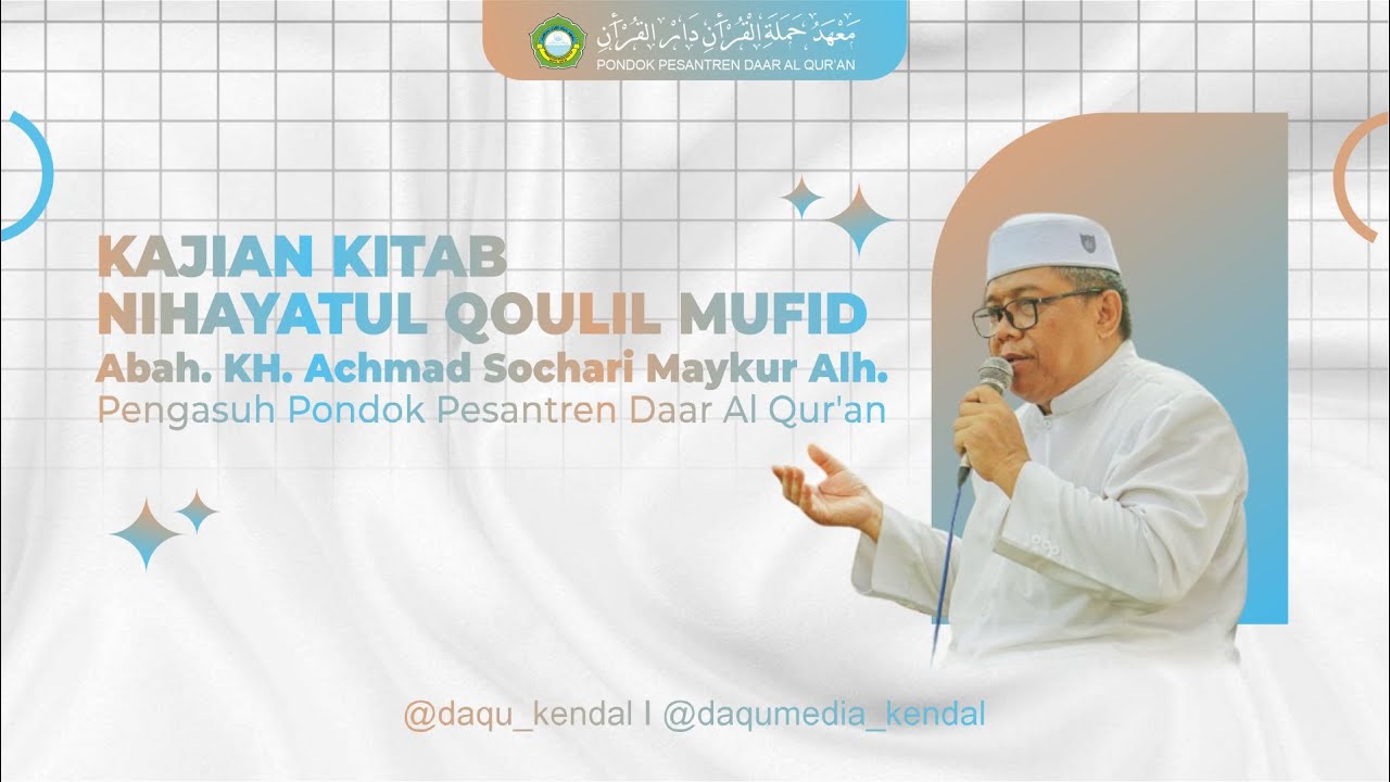 🔴(LIVE) Kajian Kitab Nihayatul Qoulil Mufid  | PP Daar Al Qur'an | Tanggal 27 September 2025