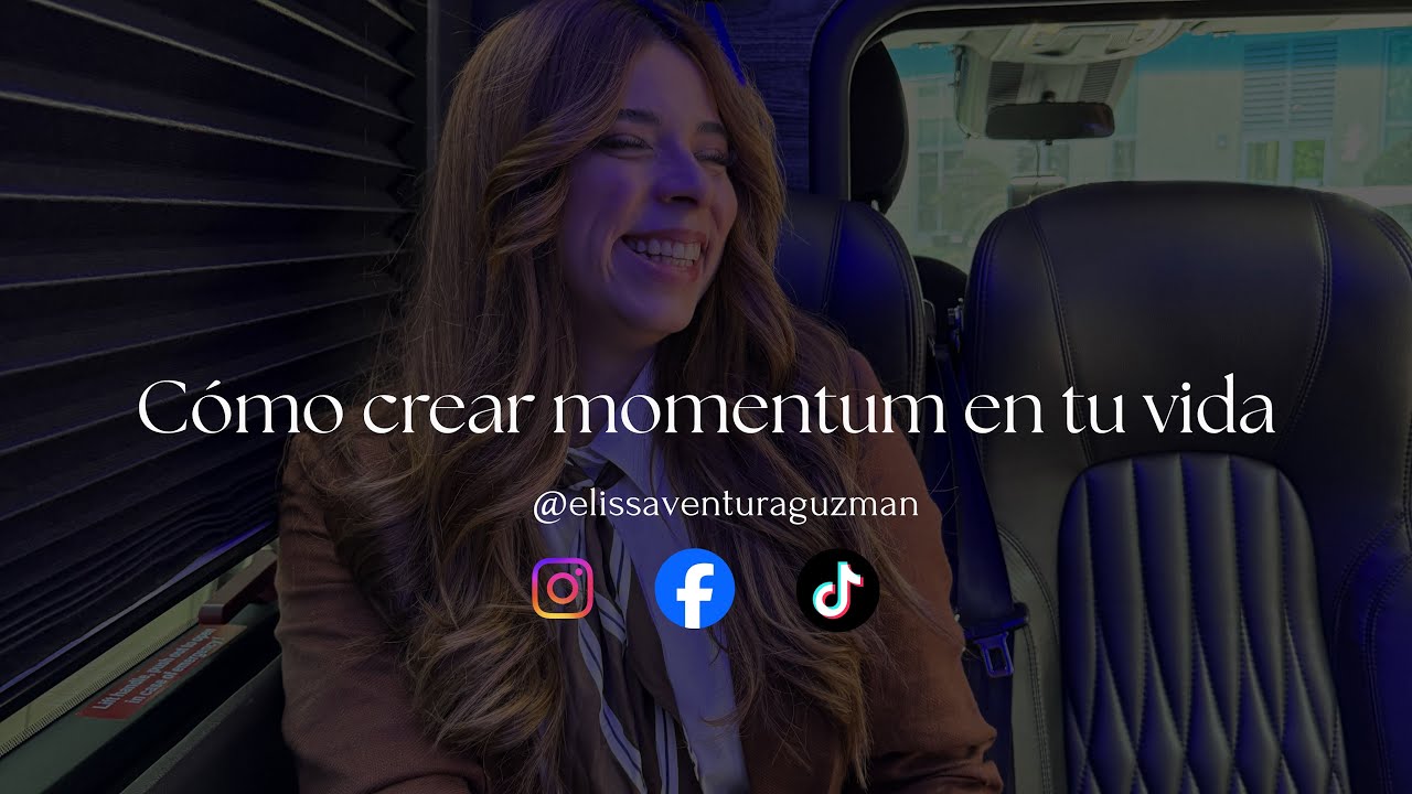 El secreto para crear momentum en tu vida