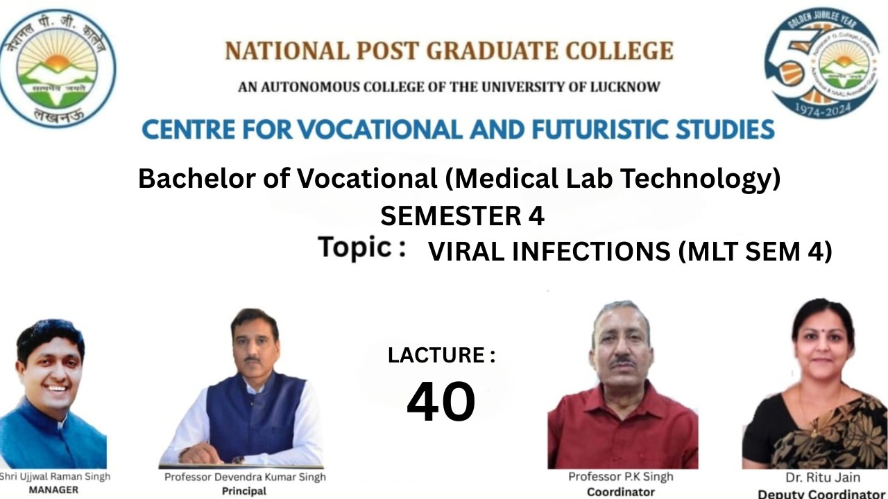 VIRAL INFECTIONS (MLT SEM 4)