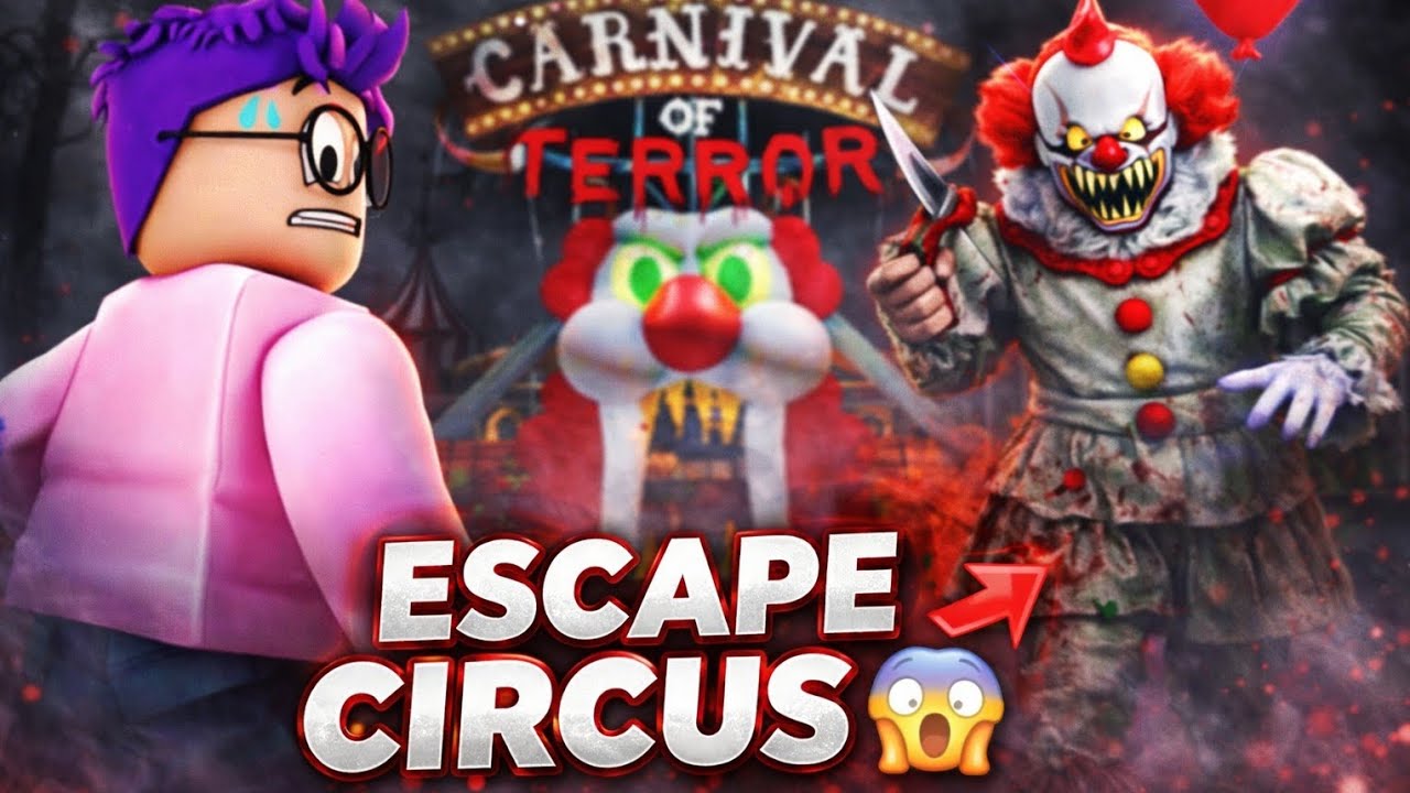 Carnival of Terror 😱 Scary Circus Horror Game | Roblox Gameplay