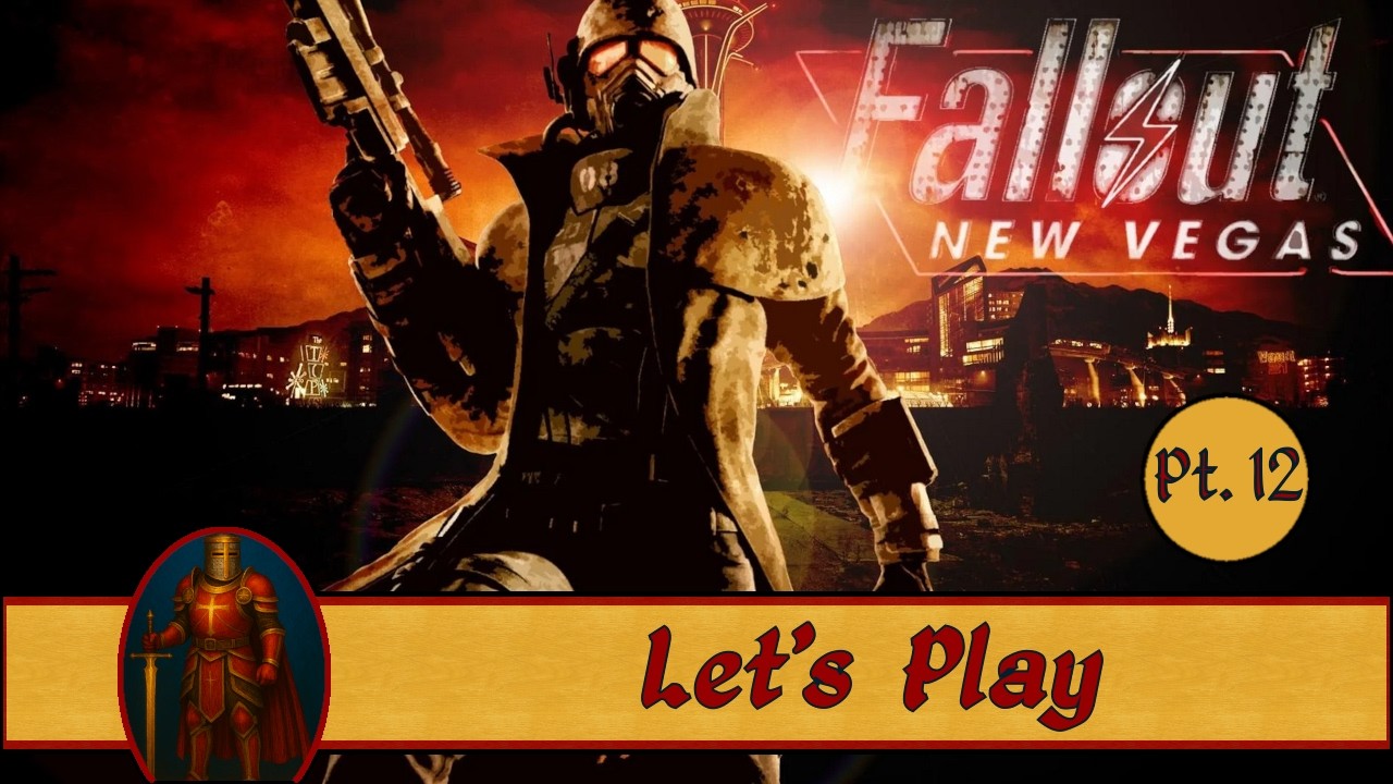 Fallout New Vegas - Part 12