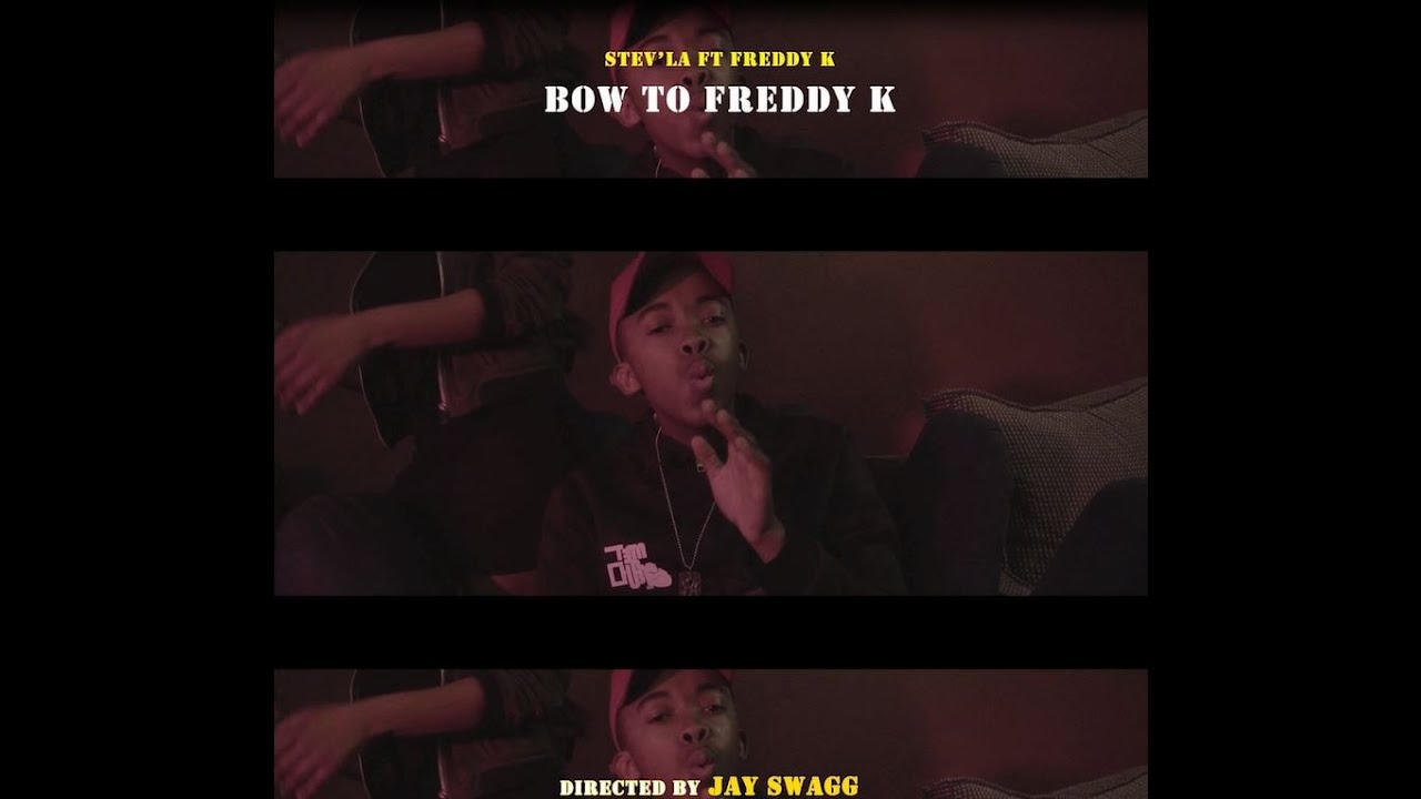 Stev'La ft Freddy K - Bow To Freddy K (Official Video)