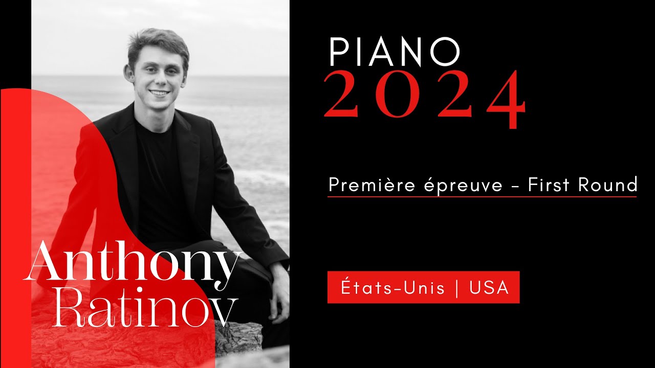 CMIM Piano 2024 - 1ère épreuve | First Round - Anthony Ratinov